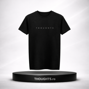 Tricou - THOUGHTS (negru)