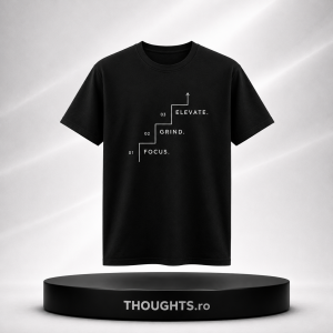 Tricou - FOCUS. GRIND. ELEVATE. (negru)